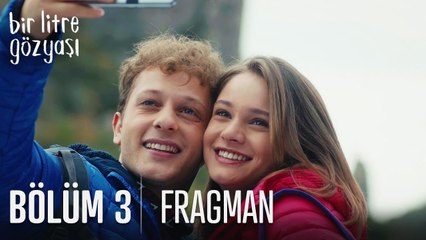 Bir Litre Gözyaşı 3. Bölüm Fragman