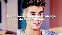 Justin Bieber et son nouveau tatouage au visage !