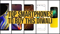 Top smartphones to buy this Diwali