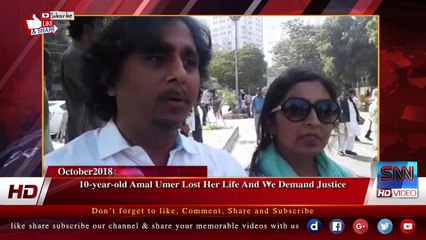 10-year-old Amal Umer Lost Her Life And We Demand Justice