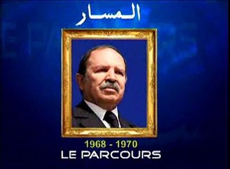 La parcours Abdelaziz Bouteflika N° 3 en 1968 et 1970