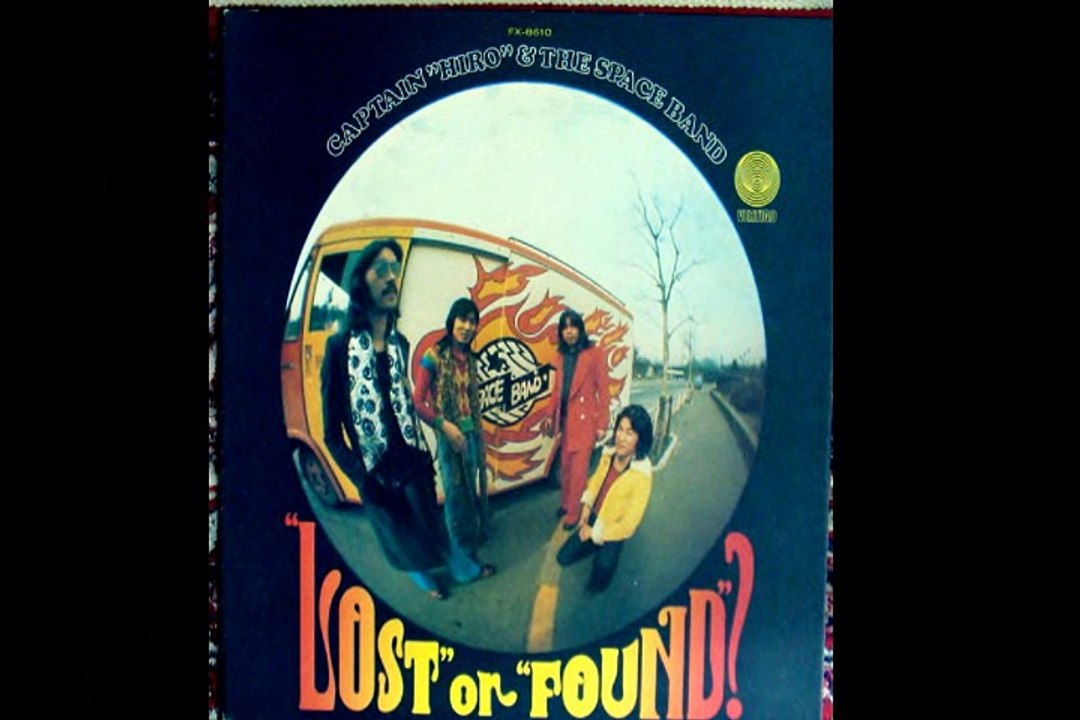 Captain Hiro & The Space Band   "ウェスタン・ジョニー Western Johnny " 1973 Japan Prog