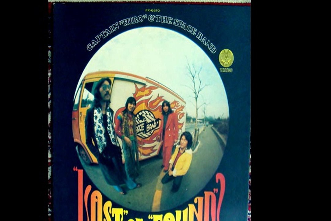 Captain Hiro & The Space Band  "ジム・ダンディーJim Dundee" 1973 Japan Prog