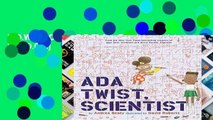 D.O.W.N.L.O.A.D [P.D.F] Ada Twist, Scientist [E.B.O.O.K]