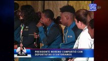 Presidente Moreno compartió con deportistas ecuatorianos