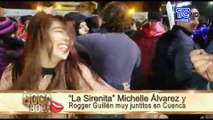 “La Sirenita” Michelle Álvarez y Rogger Guillén muy juntitos en Cuenca