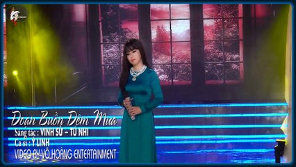 ĐOẠN BUỒN ĐÊM MƯA - Tiếng hát : Ý LINH