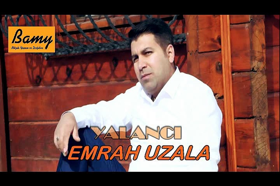 EMRAH UZALA - YALANCI