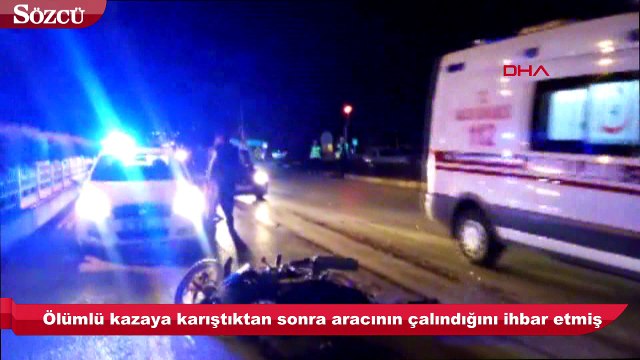 Polise aracının çalındığını ihbar etmiş