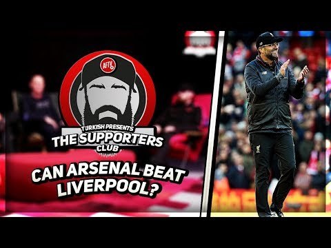 The Supporters Club | Can Arsenal Beat Liverpool? Ft Turkish, Troopz, Graham & Lee Judges