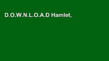 D.O.W.N.L.O.A.D Hamlet, Prince of Denmark (Calla Editions) Complete