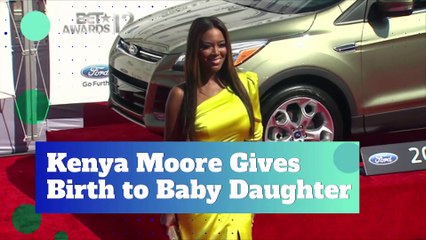 Kenya Moore Gives Birth to Baby Daughter