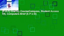 [P.D.F] OneKey CourseCompass, Student Access Kit, Computers Brief [E.P.U.B]