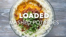 Loaded Mashed Potatoes