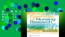 D.O.W.N.L.O.A.D [P.D.F] Essentials of Nursing Research: Appraising Evidence for Nursing Practice