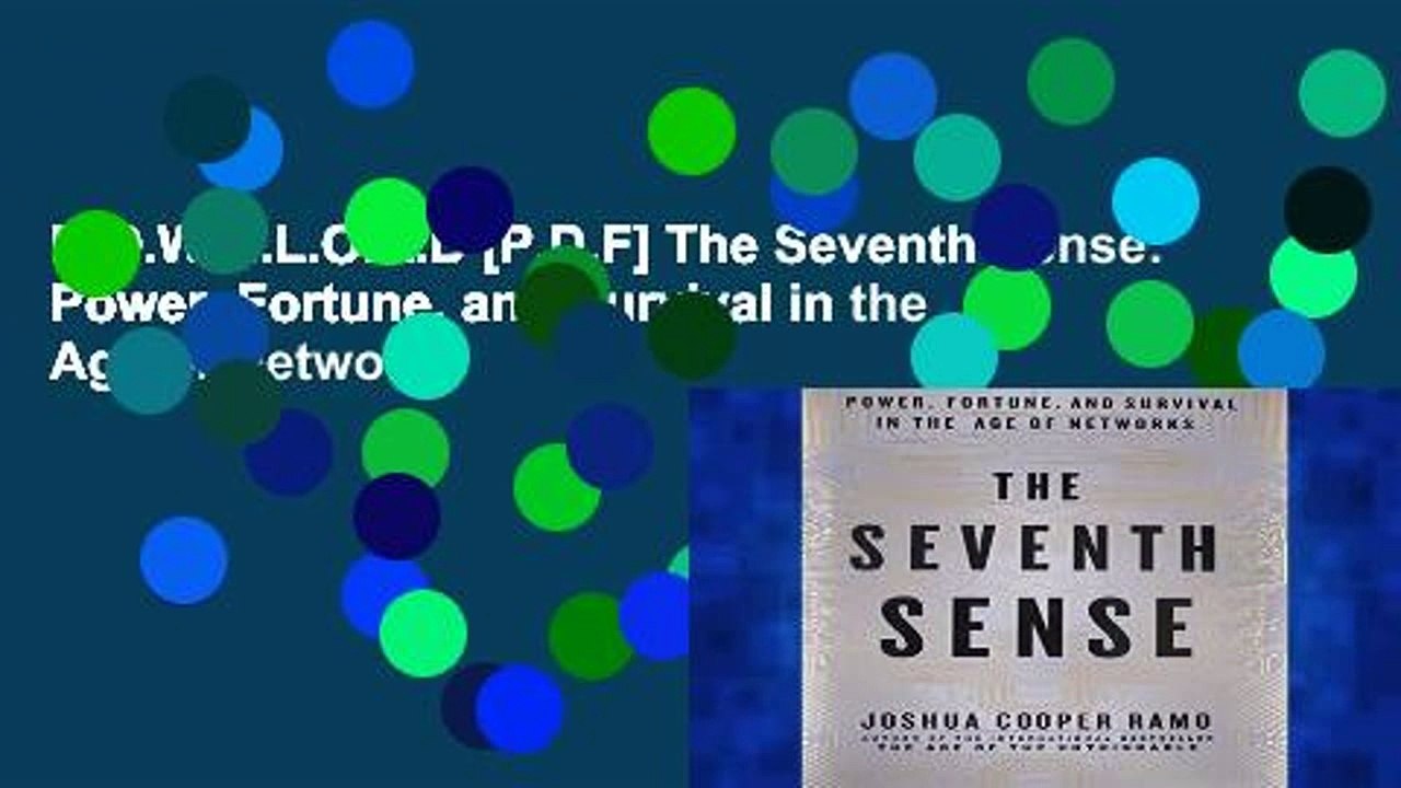 D.O.W.N.L.O.A.D [P.D.F] The Seventh Sense: Power, Fortune, and Survival in the Age of Networks