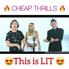 Cheap Thrills - Sia Ft. Sean Paul [GORENC] Music And Me
