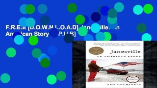 F.R.E.E [D.O.W.N.L.O.A.D] Janesville: An American Story [E.P.U.B]
