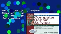 D.O.W.N.L.O.A.D [P.D.F] Computer Repair Service (Start   Run a Business) (Start   Run a Business