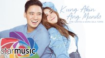 Erik Santos x Moira Dela Torre - Kung Akin Ang Mundo (Audio)
