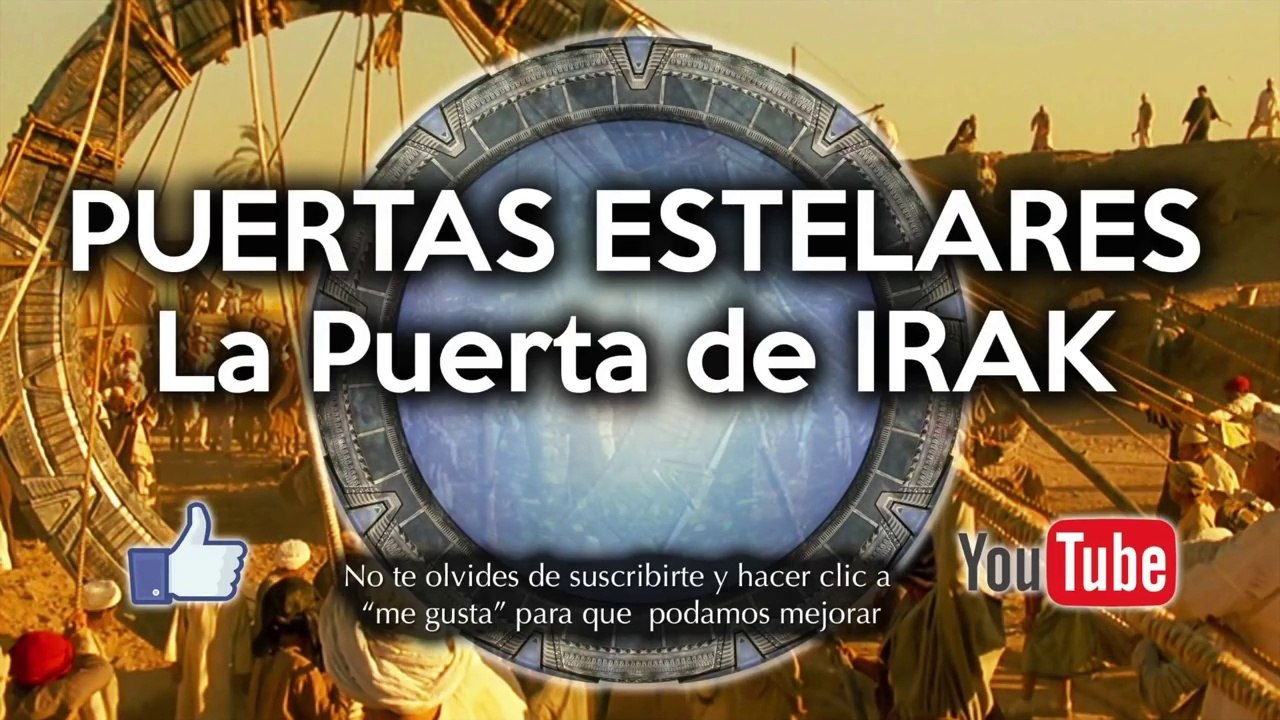 La Puerta Estelar de Irak - Temporada 0 - 25