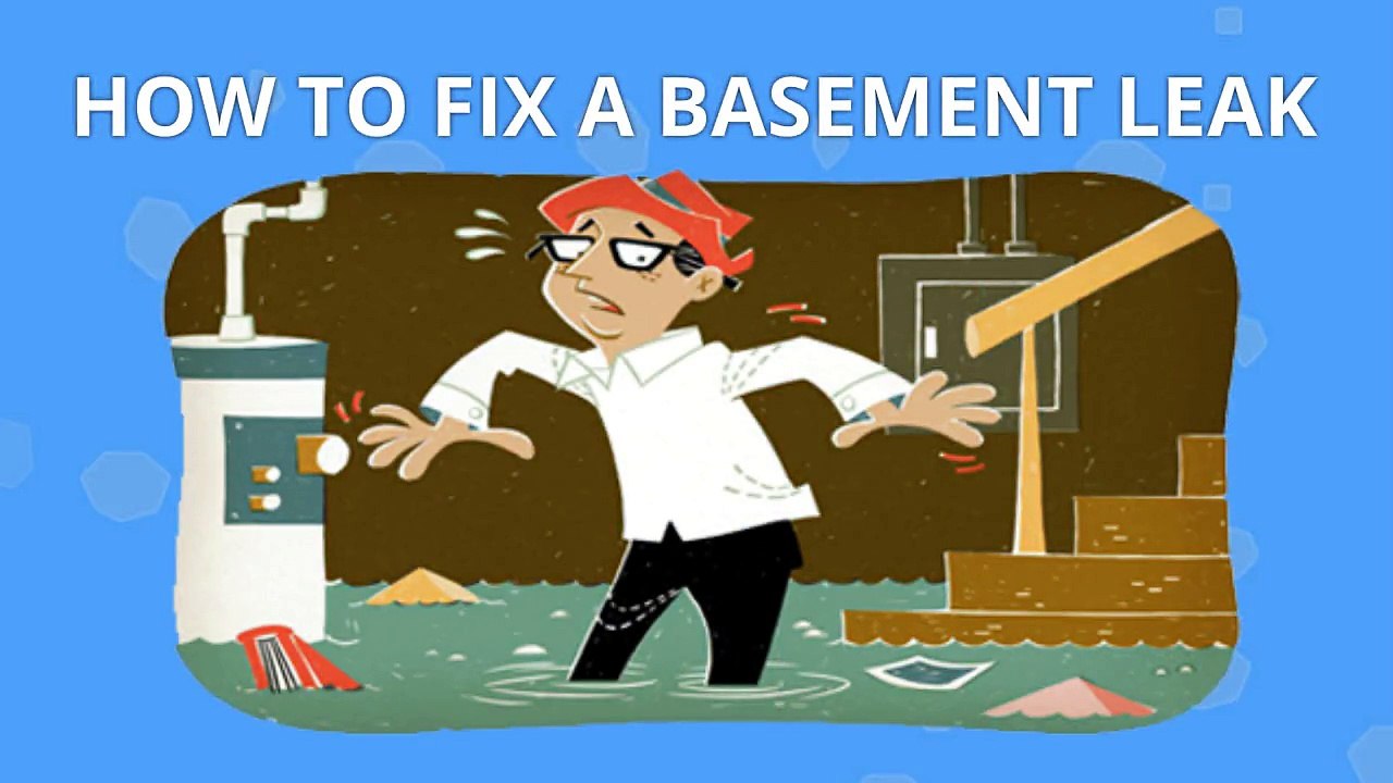 HOW TO FIX A BASEMENT LEAK