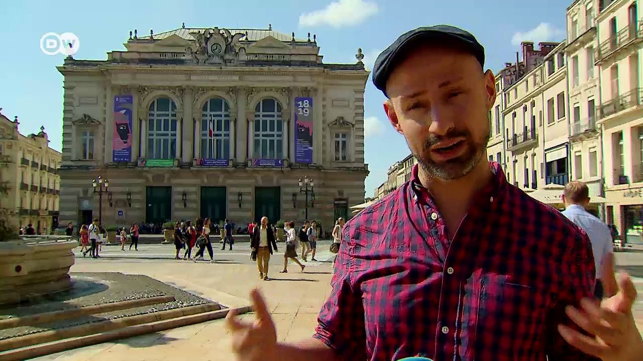Montpellier: Kulturmetropole am Meer | DW Deutsch