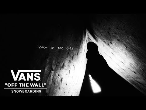 Listen to the Eyes | Official Trailer: An All-Womens Snowboarding Film | Vans