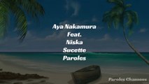 Aya Nakamura - Sucette Feat. Niska (Paroles)