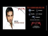 Ahmed Saad - El Faqr - Best of Ahmed Saad Album