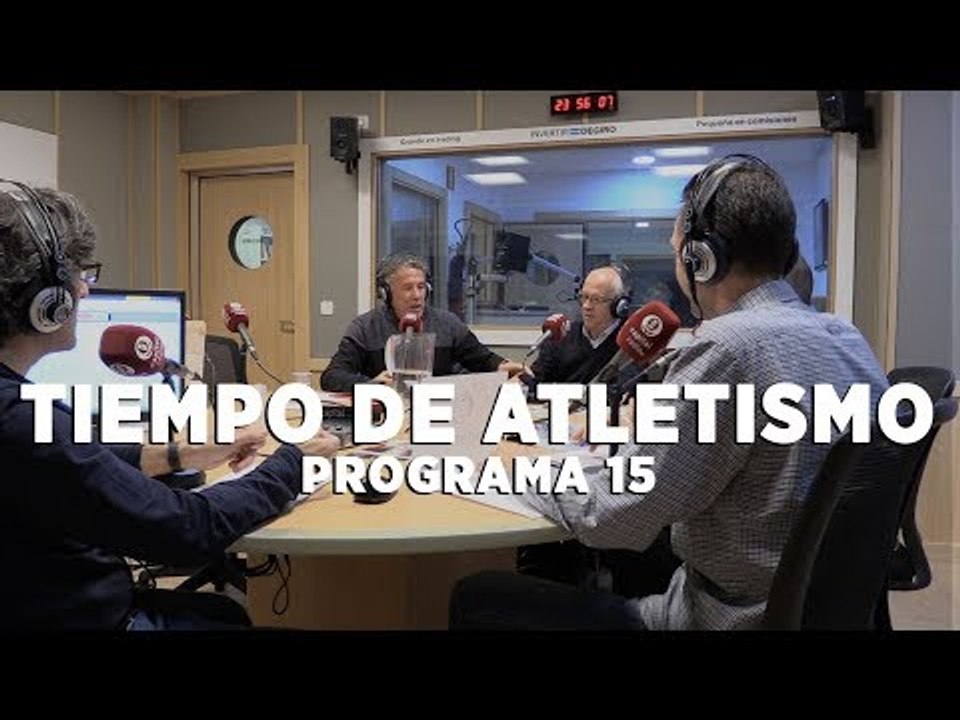 Tiempo de atletismo con José Luis González, Alberto Esteban, Marta Pérez y Josu Hernández