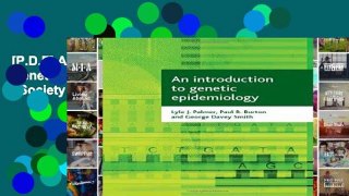 [P.D.F] An Introduction to Genetic Epidemiology (Health   Society Series) [E.B.O.O.K]