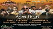 Talent Pound Tours Presents Snoop Dogg, E-40, DJ Quik, Warren G, Suga Free, Kurupt, Afroman & B-Legit Live @ 