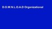 D.O.W.N.L.O.A.D Organizational Behavior: Human Behavior at Work [F.u.l.l Books]