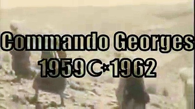 Guerre d'Algérie : Le commando « Georges » 1959 - 1962