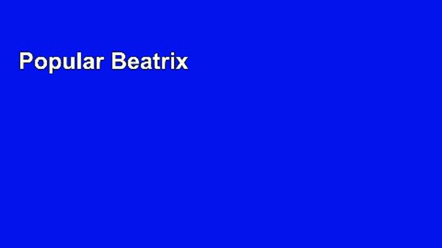 Popular Beatrix Potter The Complete Tales: The 23 Original Tales (Peter Rabbit) Complete