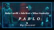 Jala Brat x Buba Corelli x Milan Stankovic- PABLO (Official)