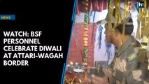 Watch: BSF personnel celebrate Diwali at Attari-Wagah border