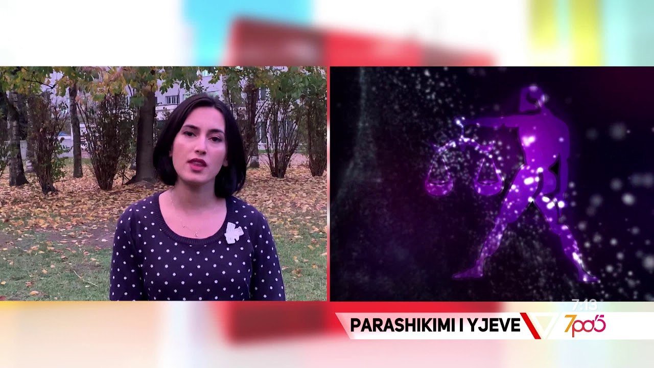 7pa5 - Horoskopi sot - 7 Nëntor 2018 - Show - Vizion Plus