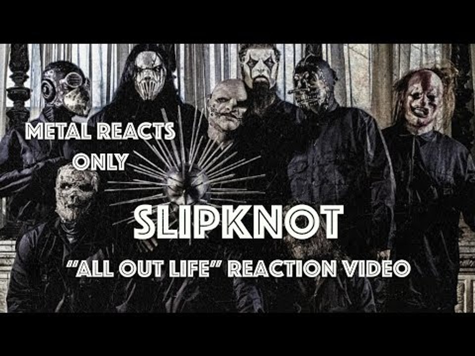 SLIPKNOT "All Out Life" Reaction Video | Metal Reacts Only | MetalSucks
