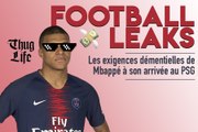 Football Leaks: les exigences démentielles de Mbappé à son arrivée au PSG