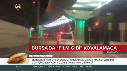 Bursa'da "film gibi" kovalamaca