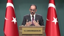 Kalın: 'FETÖ okullarının kapatıldığı ülke sayısı 21'e ulaştı' - ANKARA