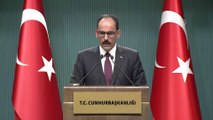 Kalın - CHP Milletvekili Öztürk Yılmaz'ın ezan ile ilgili açıklaması - ANKARA
