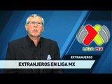 Extranjeros en liga MX.