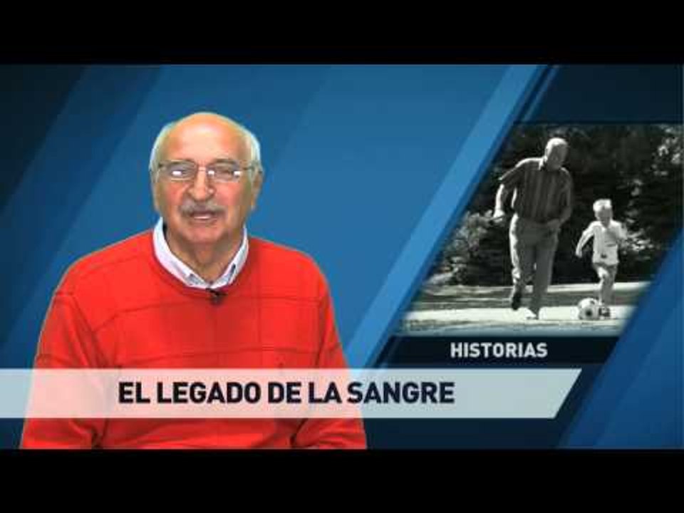 El legado de la sangre.