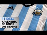 11 ideal | Argentina (de todos los tiempos)