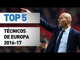 Top 5 Entrenadores en Europa 2016/17