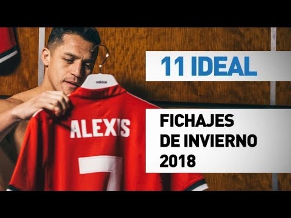 11 ideal | Fichajes invernales 2018