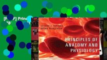 [P.D.F] Principles of Anatomy and Physiology 9780470084717 LOOSE LEAF EDITION (Tortora,Principles